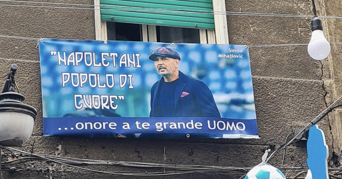Napoli, l'omaggio a sinisa Mihajlovic